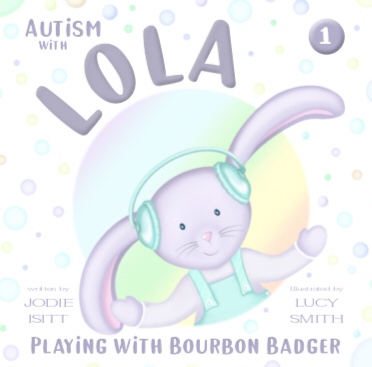 Autism with Lola – First Book Teaser